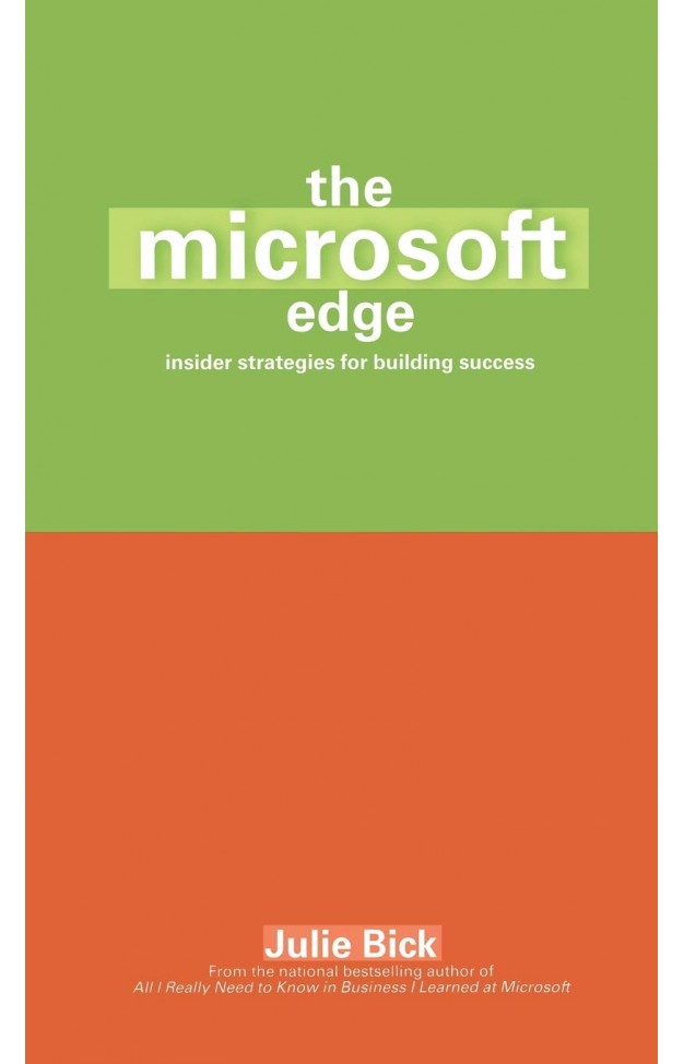 The Microsoft Edge - Insider Strategies for Building Success